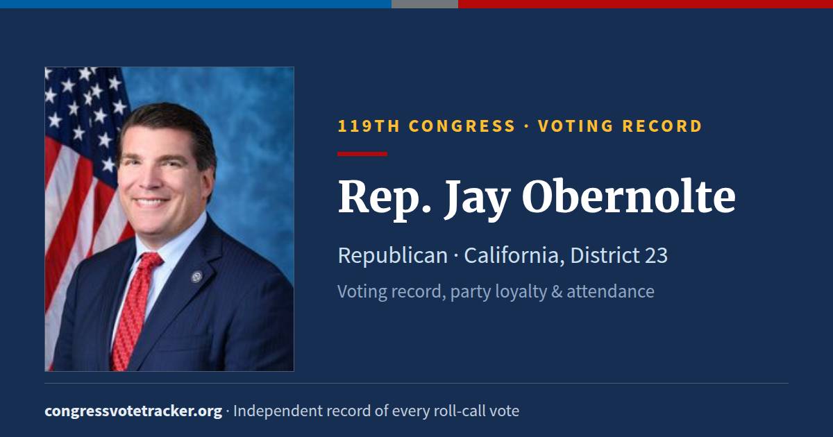 Rep. Jay Obernolte Voting Record | Congress Vote Tracker